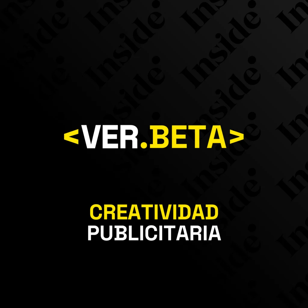 Imagen promocional del curso online de Creatividad Versión Beta de 16 semanas en Inside! AdSchool con briefs reales y clases con profesionales internacionales